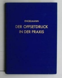 Engelmann+Der-Offsetdruck-in-der-Praxis