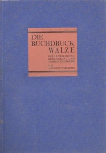 Rubriek 51 - Rollentypes, specierollen Pottkämper, A., Die Buchdruckwalze (1928)
