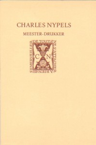rubriek 3 - Witte, A., Charles Nijpels, meester-drukker (1962)